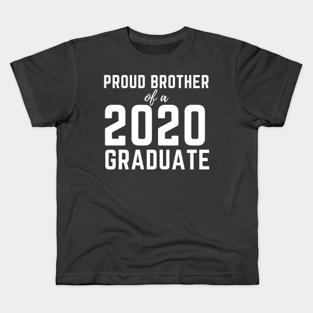 Proud Brother Of A 2020 Graduate Senior Class Graduation Kids T-Shirt by busines_night